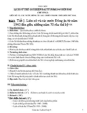 Bài giảng Bài 1  Tiết 1. Liên xô và các nước Đông âu từ năm 1945 đến giữa những năm 70 của thế kỷ XX
